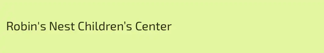 Robin's Nest Children’s Center